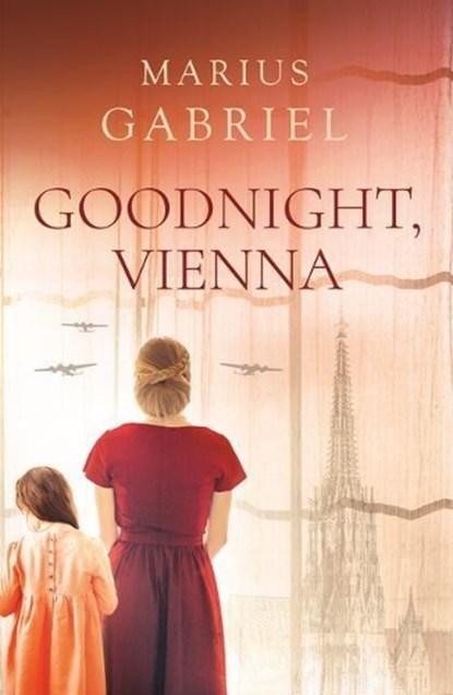 Goodnight, Vienna, Marius Gabriel - Paperback - 9781542035231