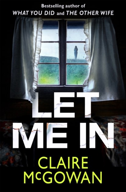 Let Me In, Claire McGowan - Paperback - 9781542035392