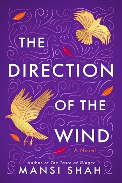 The Direction of the Wind, Mansi Shah - Paperback - 9781542035422