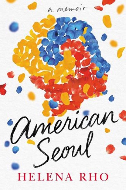American Seoul, Helena Rho - Paperback - 9781542035552