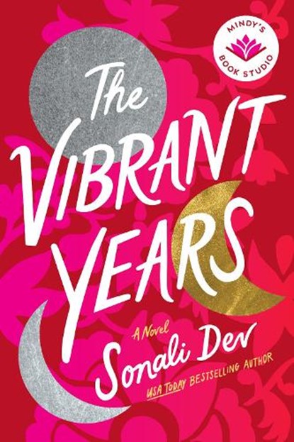 The Vibrant Years, Sonali Dev - Paperback - 9781542036221