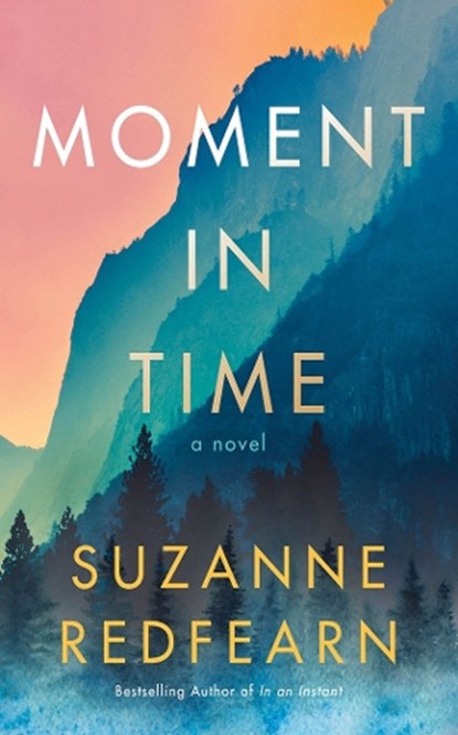 Moment in Time, Suzanne Redfearn - Paperback - 9781542037211