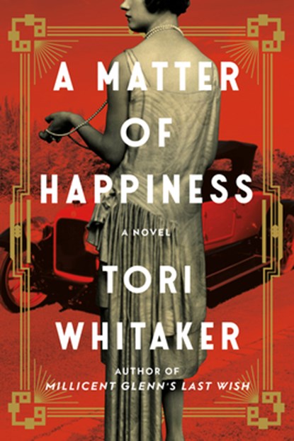 A Matter of Happiness, Tori Whitaker - Paperback - 9781542038072