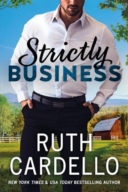 Strictly Business, Ruth Cardello - Paperback - 9781542038225