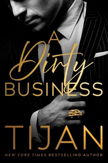 A Dirty Business, Tijan - Paperback - 9781542038416
