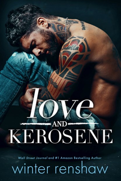 Love and Kerosene, Winter Renshaw - Paperback - 9781542038423