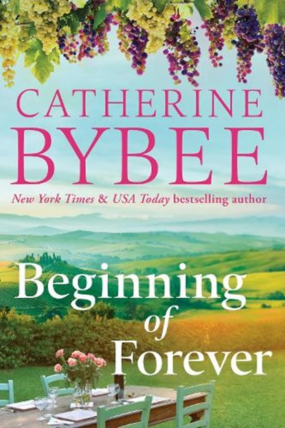 Beginning of Forever, Catherine Bybee - Paperback - 9781542038553