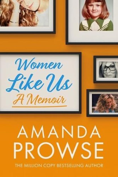 Women Like Us, Amanda Prowse - Paperback - 9781542038812