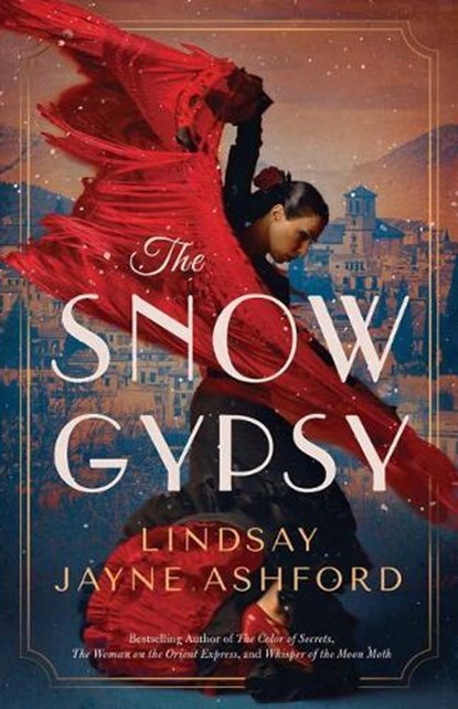 The Snow Gypsy, Lindsay Jayne Ashford - Paperback - 9781542040044