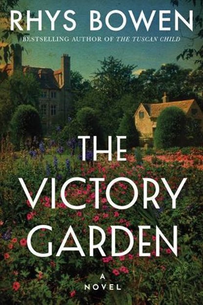 The Victory Garden, Rhys Bowen - Paperback - 9781542040112