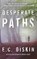 Desperate Paths, E. C. Diskin - Paperback - 9781542040334