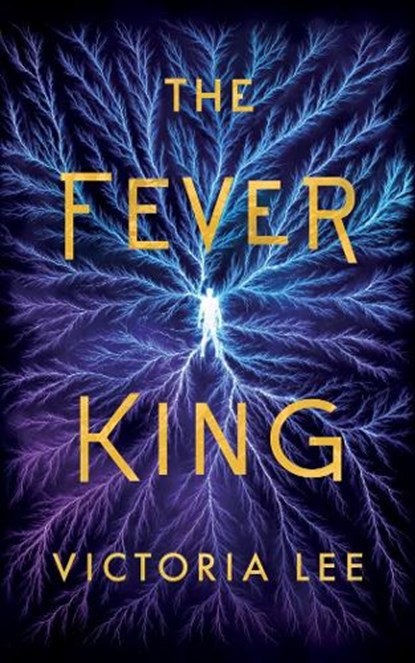 The Fever King, Victoria Lee - Paperback - 9781542040402