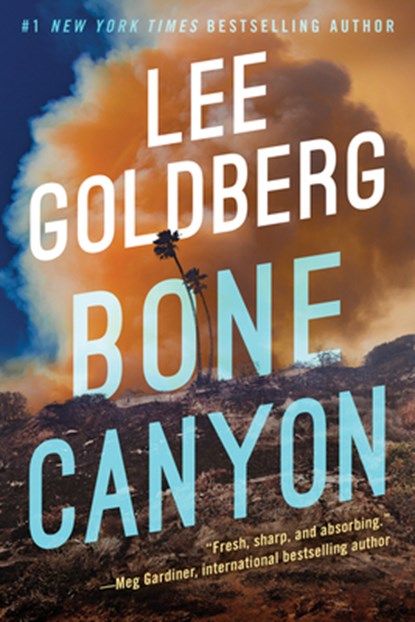 Bone Canyon, Lee Goldberg - Paperback - 9781542042772