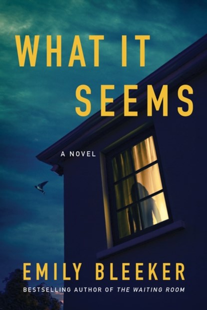 What It Seems, Emily Bleeker - Paperback - 9781542043748
