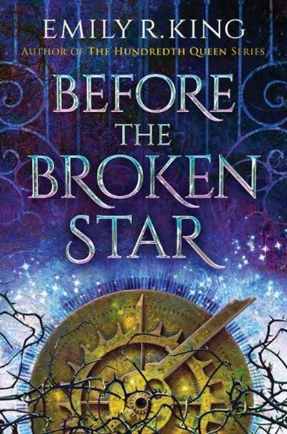 Before the Broken Star, Emily R. King - Paperback - 9781542043762