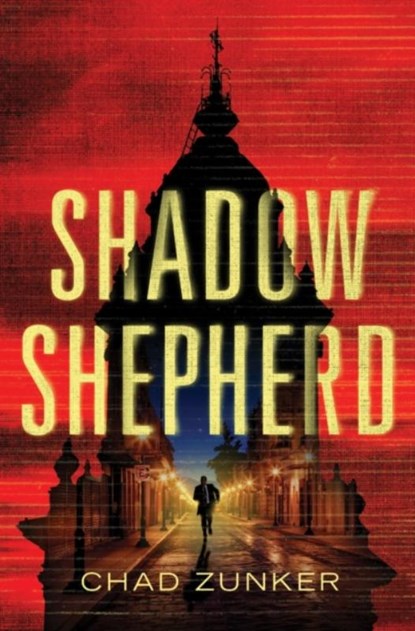 Shadow Shepherd, ZUNKER,  Chad - Paperback - 9781542045544