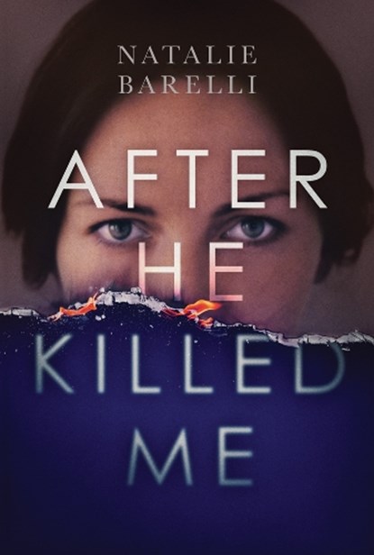 After He Killed Me, Natalie Barelli - Paperback - 9781542046992