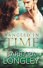 Tangled in Time | Barbara Longley | 