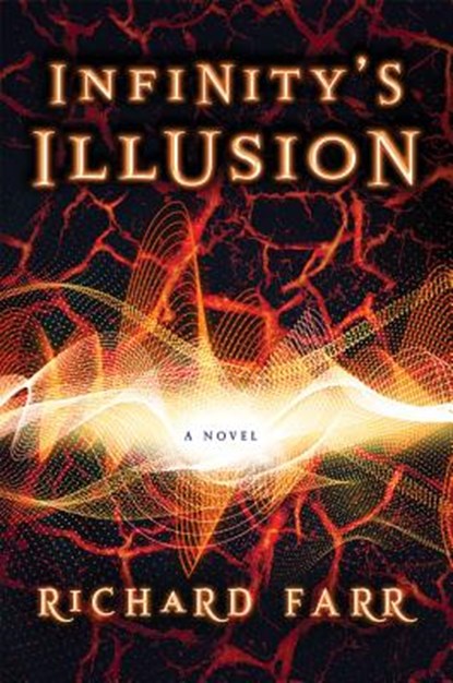 INFINITYS ILLUSION, RICHARD FARR - Gebonden - 9781542048446