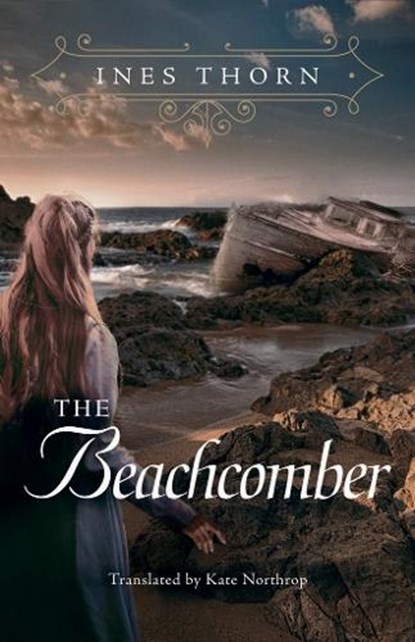 The Beachcomber, Ines Thorn ; Kate Northrop - Paperback - 9781542048958