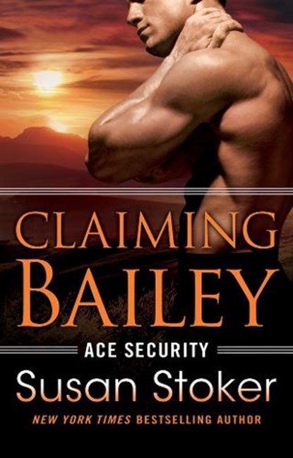 Claiming Bailey, Susan Stoker - Paperback - 9781542049023