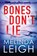 Bones Don't Lie, Melinda Leigh - Paperback - 9781542049863