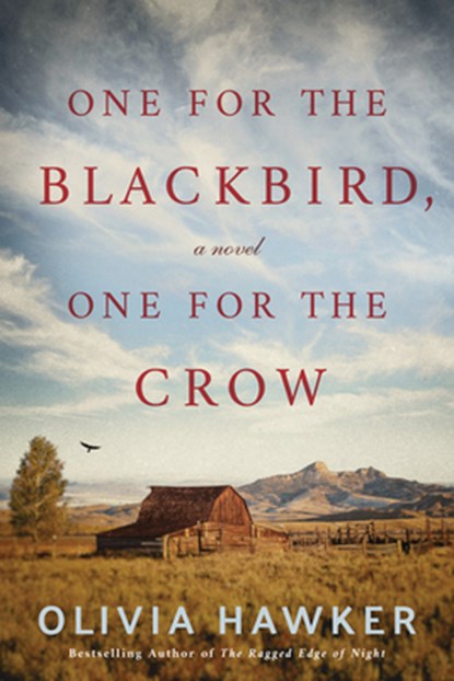 One for the Blackbird, One for the Crow, Olivia Hawker - Paperback - 9781542091145