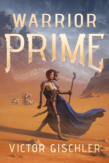 Warrior Prime, Victor Gischler - Paperback - 9781542091466