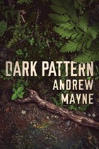 Dark Pattern | Andrew Mayne | 