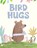 Bird Hugs, Ged Adamson - Gebonden - 9781542092715