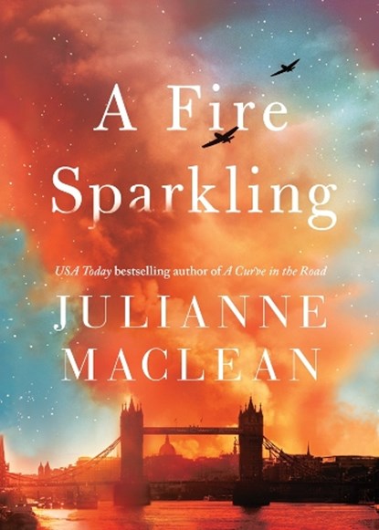 A Fire Sparkling, Julianne MacLean - Paperback - 9781542092807