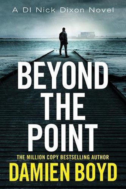 Beyond the Point, Damien Boyd - Paperback - 9781542093293