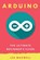 Arduino: The Ultimate Beginner's Guide, Lee Maxwell - Paperback - 9781542314718