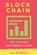 Blockchain: The Ultimate Beginner's Guide, Lee Maxwell - Paperback - 9781542314848