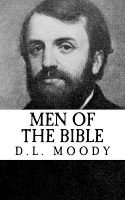 D.L. Moody, MOODY,  D. L. - Paperback - 9781542380355