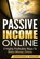 Passive Income Online, WALKER,  Jonathan S. - Paperback - 9781542398237
