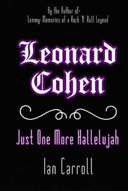 Leonard Cohen, CARROLL,  Ian - Paperback - 9781542428804