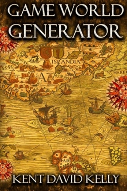 Game World Generator, Kent David Kelly - Paperback - 9781542433891
