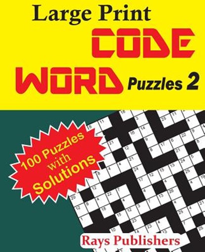 Large Print Code Word Puzzles 2, Rays Publishers - Paperback - 9781542684095