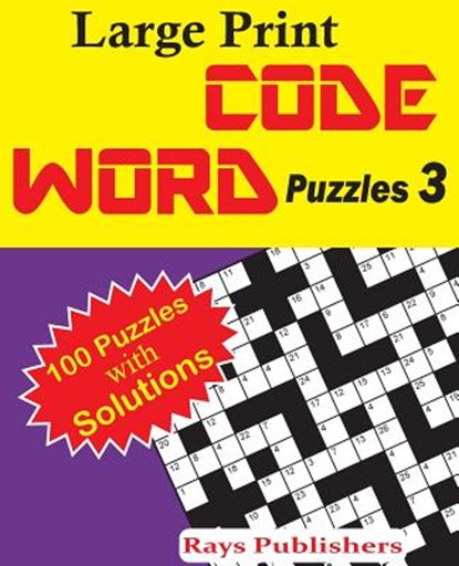Large Print Code Word Puzzles 3, Rays Publishers - Paperback - 9781542684545