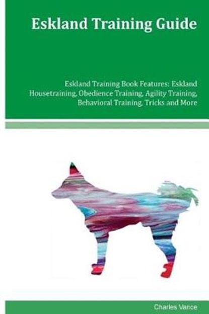 Eskland Training Guide, VANCE,  Charles - Paperback - 9781542836340