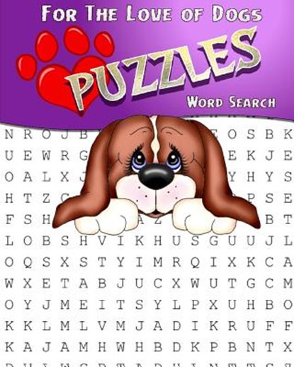 For The Love Of Dogs Word Search Puzzles: Adult Activity Book, Debbie Miller - Paperback - 9781542891820