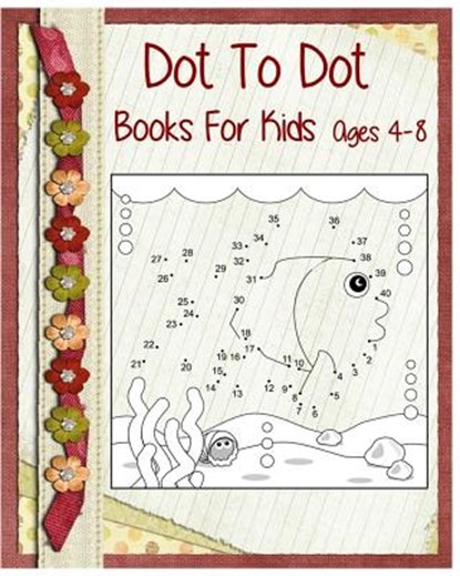 Dot To Dot Books For Kids Ages 4-8: Coloring Is Fun (Jumbo Coloring book) +Super Fun Stories For Kids, Armando Finn - Paperback - 9781542918770