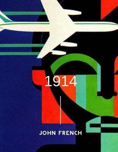 1914, FRENCH,  John - Paperback - 9781542960915