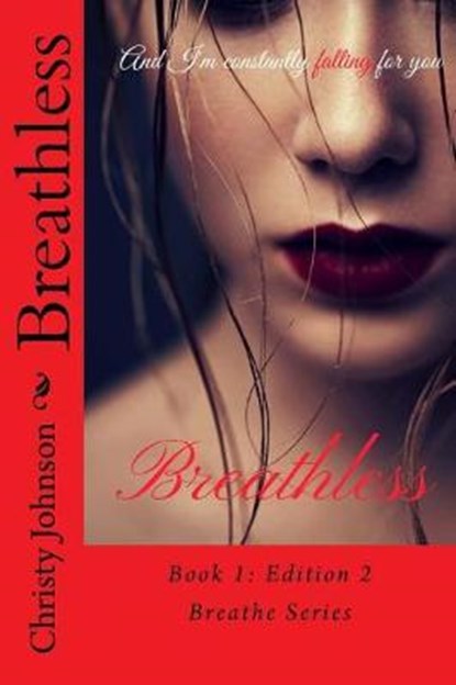 Breathless, JOHNSON,  Christy M. - Paperback - 9781543032659