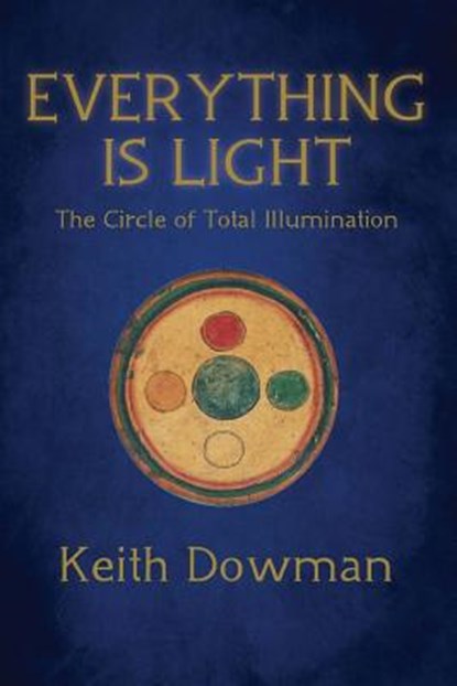 Everything Is Light, Keith Dowman - Paperback - 9781543035568