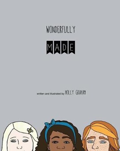 Wonderfully Made, GRAHAM,  Holly - Paperback - 9781543155822