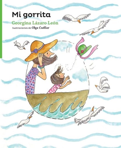 Mi gorrita, Georgina Lázaro León - Paperback - 9781543335835
