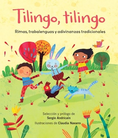 Tilingo, Tilingo: Rimas, Trabalenguas Y Adivinanzas Tradicionales, Sergio Andricaín - Paperback - 9781543356557
