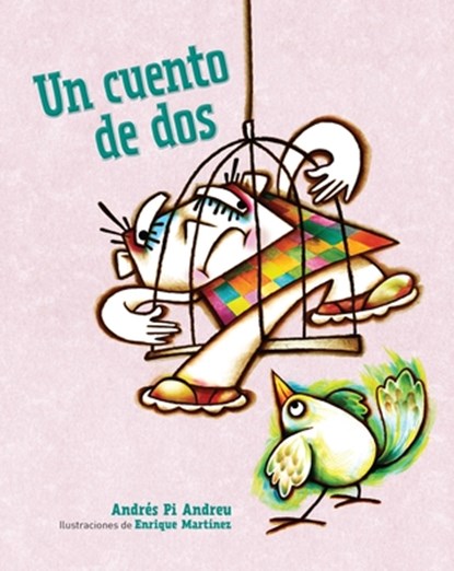 Un cuento de dos, Andrés Pi Andreu - Paperback - 9781543382228